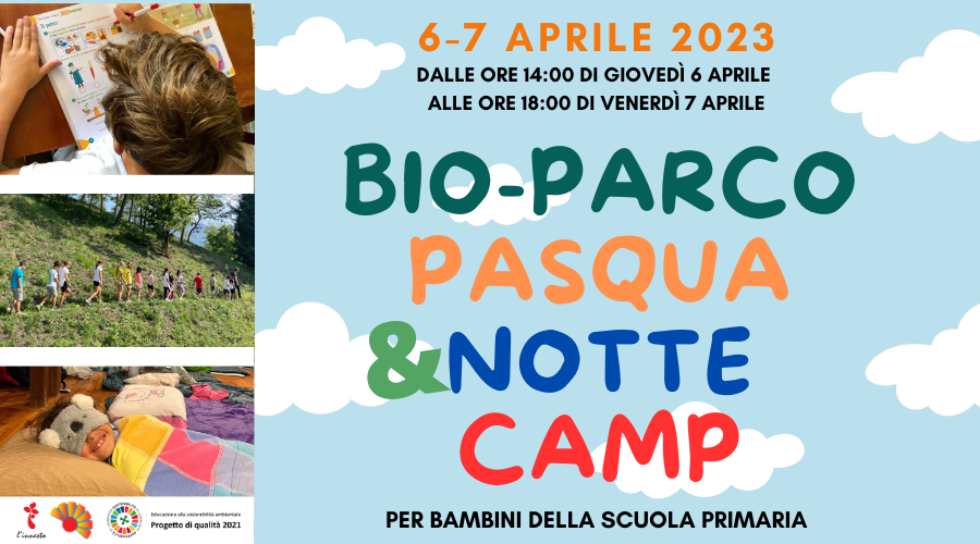 Bio-Parco Pasqua&Notte CAMP